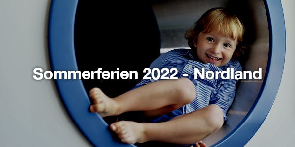 Sommerferien 2022 - Nordland